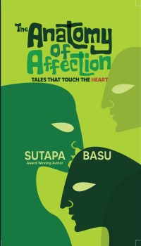 The Anatomy of Affection, Tales That Touch The Heart